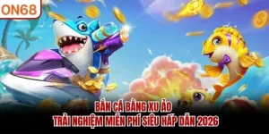 Bắn Cá Bằng Xu Ảo