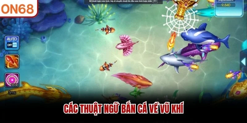 Các thuật ngữ bắn cá về vũ khí