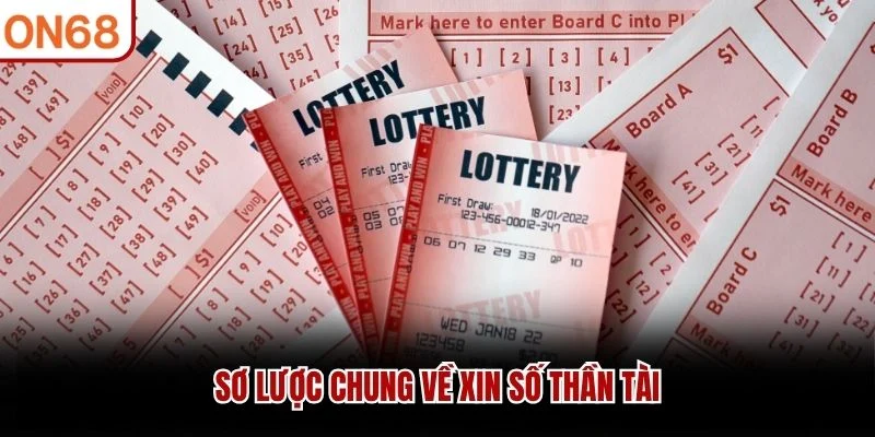 Sơ lược chung về xin số Thần Tài