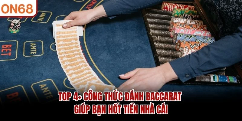 Công Thức Đánh Baccarat